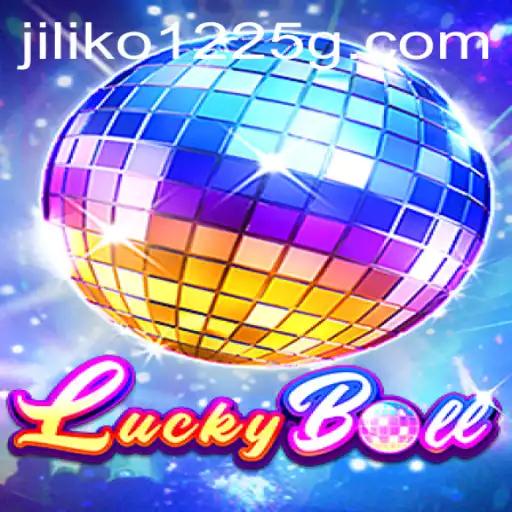 Exploring the Exciting World of LuckyBall and JiLiko 1225