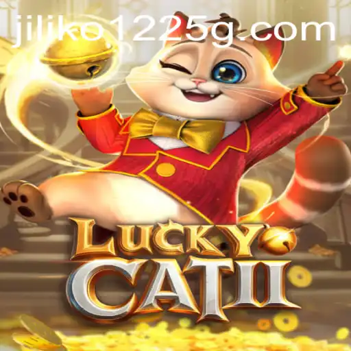 Exploring the Enigmatic World of LuckyCatII: A Journey with JiLiko 1225